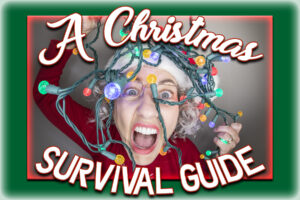 A Christmas Survival Guide